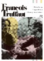フランソワ・トリュフォー　Blu－rayセットII　（収録：『野性の少年』『トリュフォーの思春期』『恋愛日記』HDマスター版）