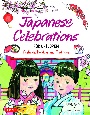 Japanese　Celebrations　for　Children　Festivals，　Holidays　and　Traditions