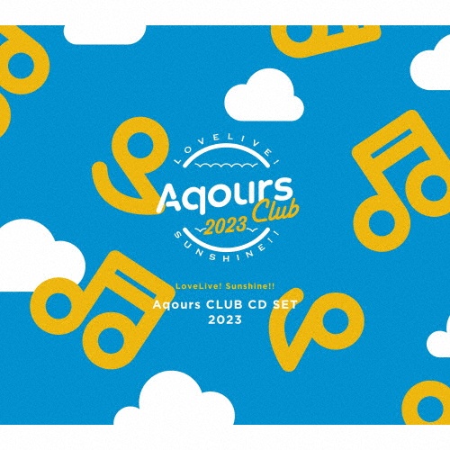 ラブライブ！サンシャイン！！　Ａｑｏｕｒｓ　ＣＬＵＢ　ＣＤ　ＳＥＴ　２０２３