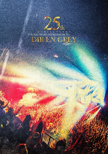 25th　Anniversary　TOUR22　FROM　DEPRESSION　TO　＿＿＿＿＿＿＿＿（通常盤）