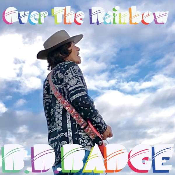 虹を超えて　Ｏｖｅｒ　Ｔｈｅ　Ｒａｉｎｂｏｗ