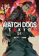 WATCH　DOGS　TOKYO(1)