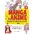 Manga　＆　Anime　Digital　Illustration　Guide　A　Handbook　for　Beginners