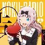 ラジオ　CD「告RADIO」vol．2