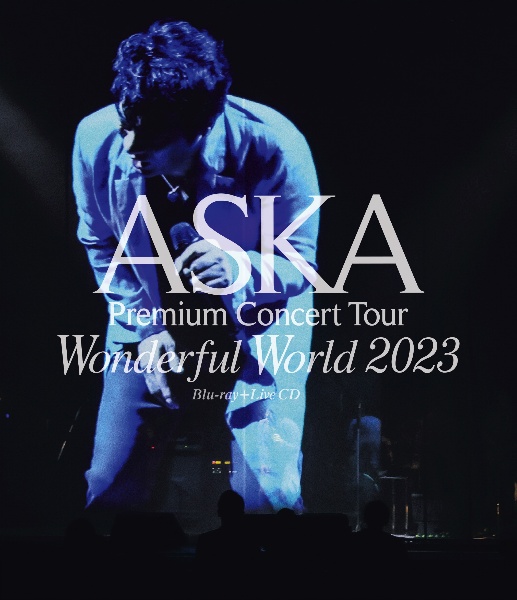 『ASKA　Premium　Concert　Tour　Wonderful　World　2023』　Blu－ray＋Live　CD