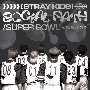 Social　Path　（feat．　LiSA）／Super　Bowl　－Japanese　ver．－　通常盤初回仕様（CDのみ）
