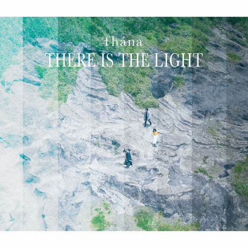 Ｔｈｅｒｅ　Ｉｓ　Ｔｈｅ　Ｌｉｇｈｔ【初回限定盤】（ＢＤ付）