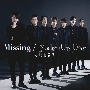 Missing／Make　Up　Day　初回限定盤（2）【CD＋DVD】(DVD付)