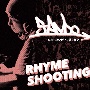 RHYME　SHOOTING　feat．　ヨシピィ・ダ・ガマ／RHYME　SHOOTING　（INSTRUMENTAL）