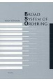 BROAD　SYSTEM　OF　ORDERING　BSO