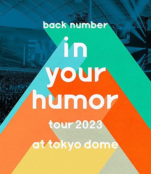 in　your　humor　tour　2023　at　東京ドーム（通常盤）