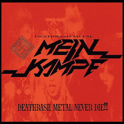 ＤＥＡＴＨＲＡＳＨ　ＭＥＴＡＬ　ＮＥＶＥＲ　ＤＩＥ！！