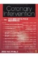 Coronary　Intervention　特集：CCS患者に対するPCIの適応を再考する　Vol．19　No．5（202