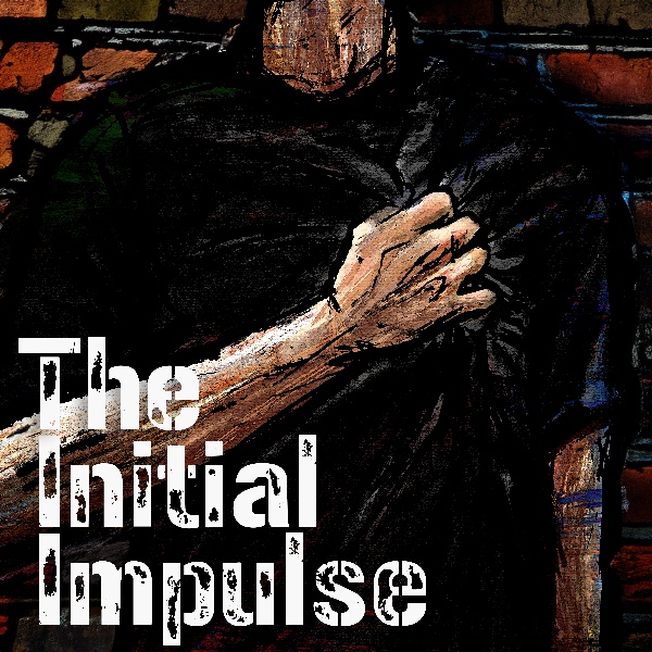 Ｔｈｅ　Ｉｎｉｔｉａｌ　Ｉｍｐｕｌｓｅ