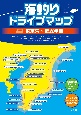 海釣りドライブマップ　東京湾〜房総半島