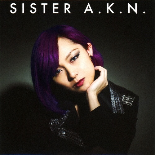 Ｓｉｓｔｅｒ　Ａ．Ｋ．Ｎ．　－ｅｐｉｓｏｄｅ　ｏｎｅ－