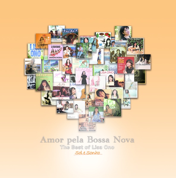 Ａｍｏｒ　ｐｅｌａ　Ｂｏｓｓａ　Ｎｏｖａ　－Ｔｈｅ　Ｂｅｓｔ　ｏｆ　Ｌｉｓａ　Ｏｎｏ－　Ｓｏｌ　ｅ　Ｓｏｎｈｏ