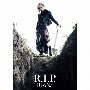 R．I．P．（アーティスト盤）(DVD付)
