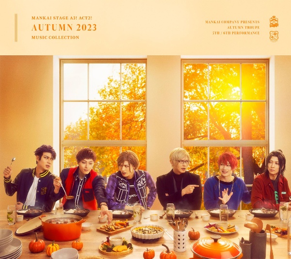 「ＭＡＮＫＡＩ　ＳＴＡＧＥ『Ａ３！』ＡＣＴ２！　～ＡＵＴＵＭＮ　２０２３～」ＭＵＳＩＣ　ＣＯＬＬＥＣＴＩＯＮ