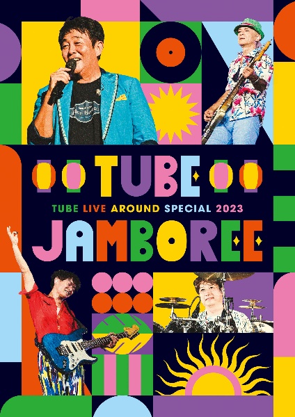 TUBE　LIVE　AROUND　SPECIAL　2023　TUBE　JAMBOREE