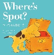 コロちゃんはどこ？　Where’s　Spot？（新装版）