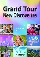Grand　TourーNew　Discoveries　新たな時代への冒険