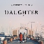DAUGHTER　オリジナル・サウンドトラック