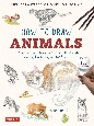 How　to　Draw　Animals　動物を描こう（英訳版）