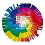 EPIC　45　－The　History　Is　Alive－