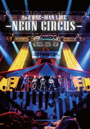 夢喰NEON 2th ONE－MAN LIVEーNEON CIRCUSー/夢喰ＮＥＯＮ 本・漫画や