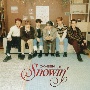 Snowin’【初回限定盤B】(DVD付)