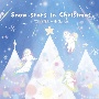 Snow　stars　in　Christmas