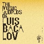 THE　MUSIC　WORLDS　OF　LUIS　BACALOV