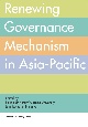 Renewing　Governance　Mechanism　in　AsiaーPacific