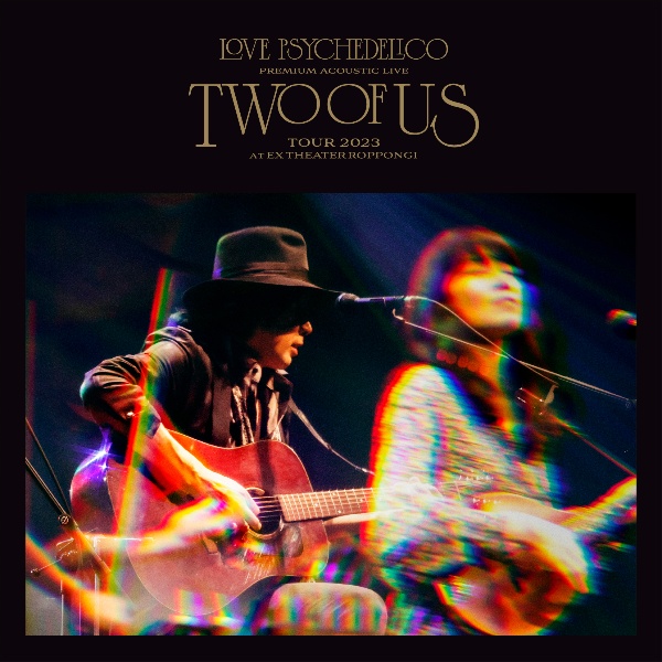 Ｐｒｅｍｉｕｍ　Ａｃｏｕｓｔｉｃ　Ｌｉｖｅ　“ＴＷＯ　ＯＦ　ＵＳ”　Ｔｏｕｒ　２０２３　ａｔ　ＥＸ　ＴＨＥＡＴＥＲ　ＲＯＰＰＯＮＧＩ