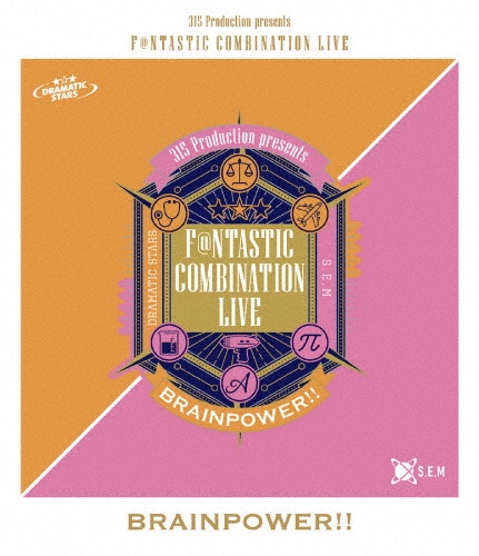 315　Production　presents　F＠NTASTIC　COMBINATION　LIVE　〜BRAINPOWER！！〜　LIVE　Blu－ray