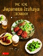 The　Real　Japanese　Izakaya　Cookbook　120　Classic　Bar　Bites　from　Japan
