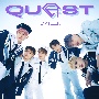 Quest　【初回限定盤A】(DVD付)