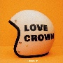 LOVE　CROWN