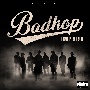 BAD　HOP　FOREVER　（ALL　TIME　BEST）（通常盤）(DVD付)