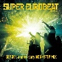 SUPER　EUROBEAT　presents　SEF　30’s　anniversary　NON－STOP　MIX