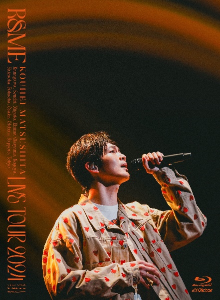 KOUHEI　MATSUSHITA　LIVE　TOUR　2024　〜R＆ME〜　［Blu－ray］