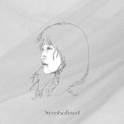 Ｓｙｍｂｏｌｉｚｅｄ　－初回生産限定盤Ａ－