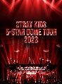 Stray　Kids　5－STAR　Dome　Tour　2023　完全生産限定盤