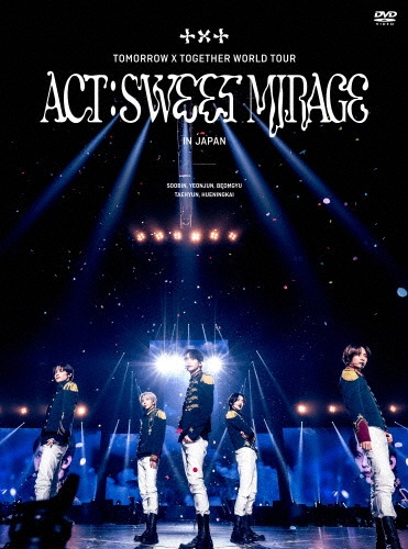 ＜ACT　：　SWEET　MIRAGE＞　IN　JAPAN