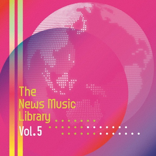 Ｔｈｅ　Ｎｅｗｓ　Ｍｕｓｉｃ　Ｌｉｂｒａｒｙ　Ｖｏｌ．５