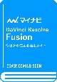 DaVinci　Resolve　Fusion　今日から使える活用ガイド　（仮）