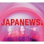 JAPANEWS　初回盤　B　［2CD＋Blu－ray］
