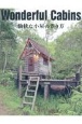 Wonderful　Cabins　愉快な小屋の作り方