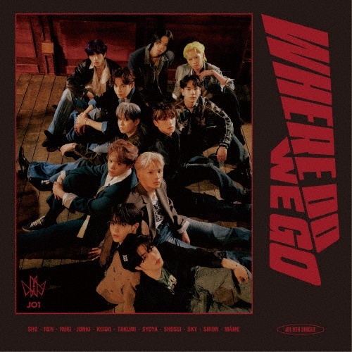 WHERE DO WE GO【初回限定盤A】(CD+DVD)/JO1 - レンタルCD｜TSUTAYA
